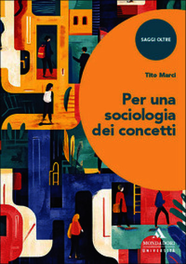 Per una sociologia dei concetti