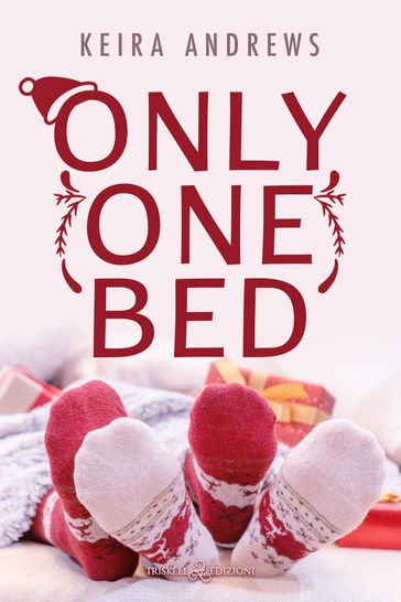 Only One Bed