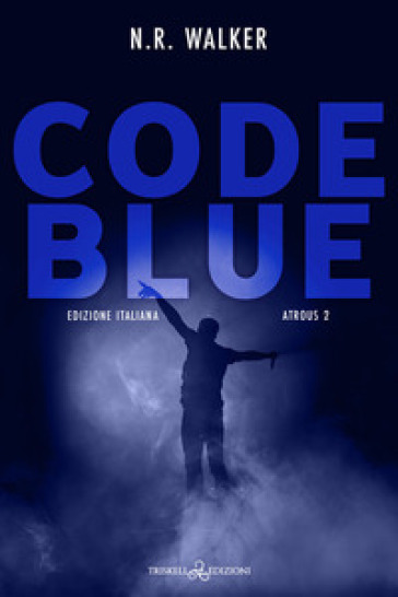 Code blue. Atrous. Ediz. italiana. Vol. 2