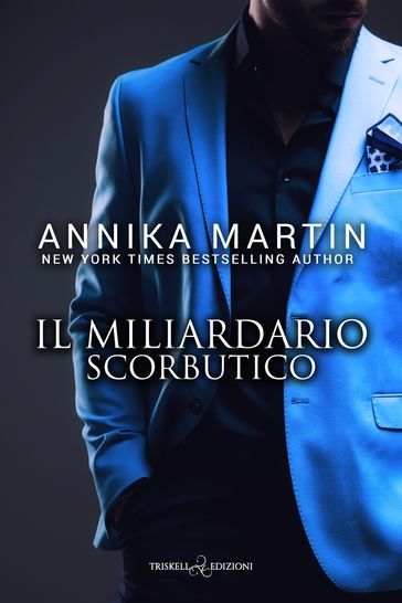 Il miliardario scorbutico