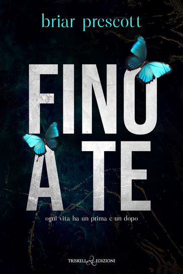 Fino a te