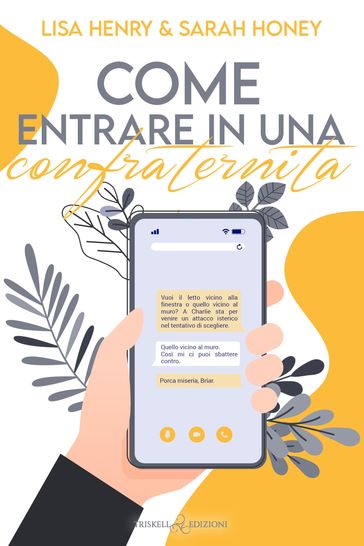 Come entrare in una confraternita