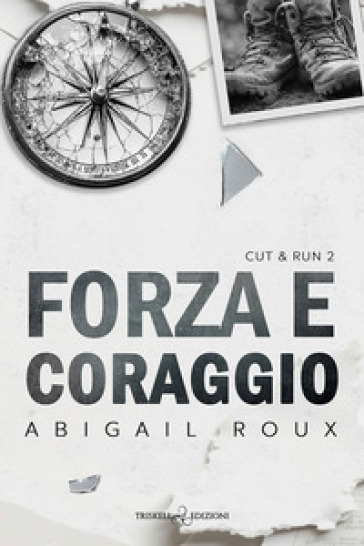 Forza e coraggio