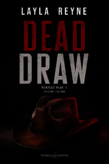 Dead draw. Ediz. italiana