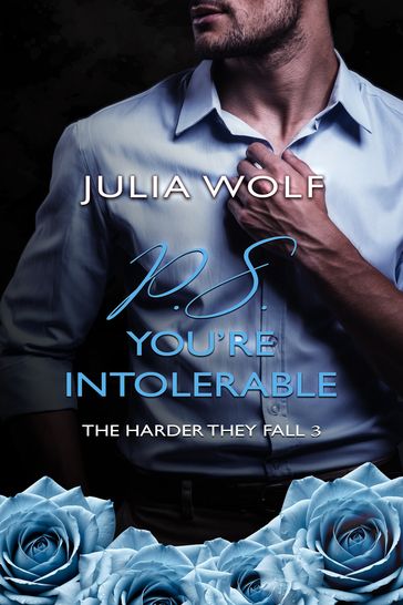 P.S. You're Intolerable