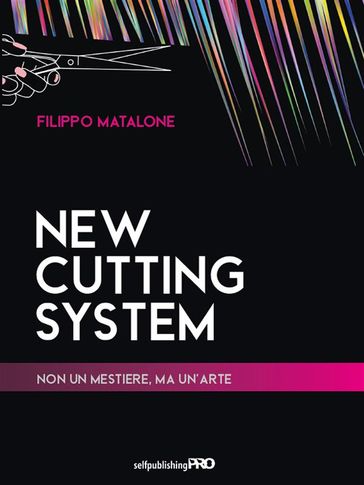New Cutting System
