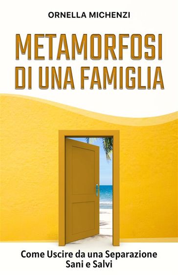 Metamorfosi di una Famiglia