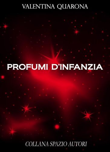 Profumi d'infanzia