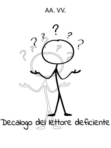 Decalogo del lettore deficiente