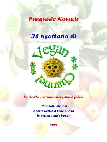 Il risottario di Vegan Channel