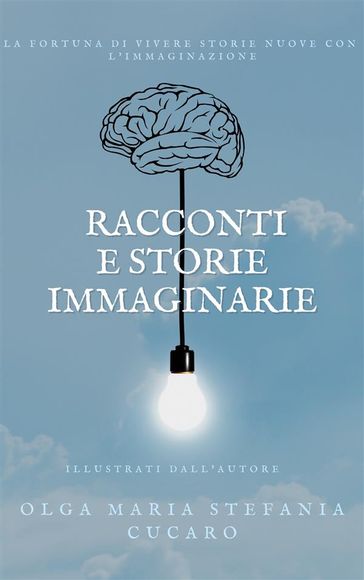 Racconti e Storie Immaginarie