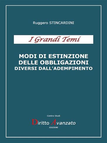 MODI DI ESTINZIONE DELLE OBBLIGAZIONI diversi dall'adempimento