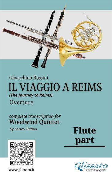 Flute part of "Il viaggio a Reims" for Woodwind Quintet
