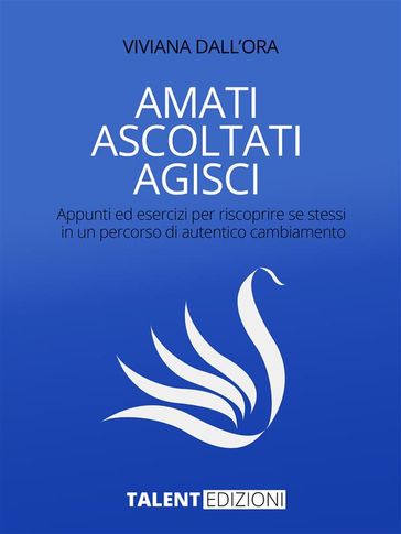 Amati Ascoltati Agisci