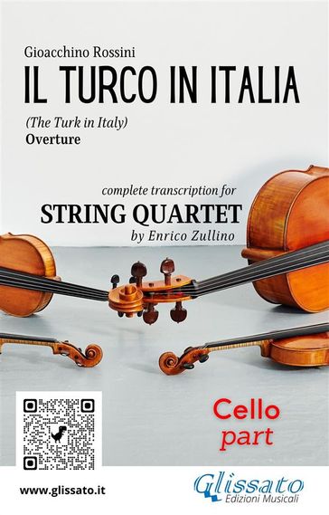 Cello part of "Il Turco in Italia" for String Quartet