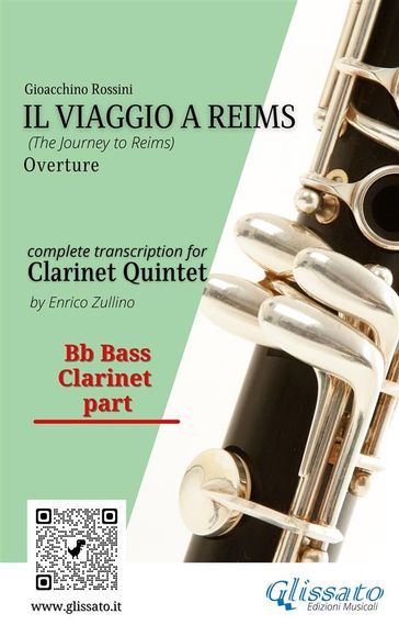 Bb bass Clarinet part of "Il Viaggio a Reims" for Clarinet Quintet