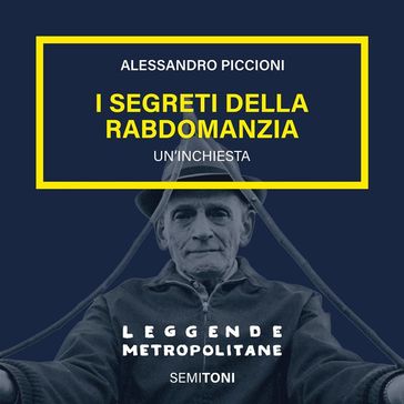 I segreti della Rabdomanzia