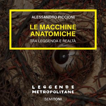 Le macchine anatomiche del Principe di Sansevero