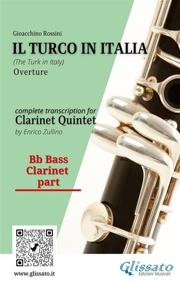 Bb bass Clarinet part of "Il Turco in Italia" for Clarinet Quintet