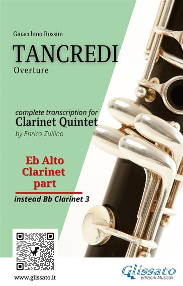 Eb alto Clarinet (instead Bb 3) part of "Tancredi" for Clarinet Quintet