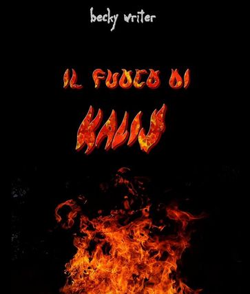 Il fuoco di KALIS