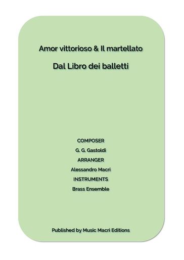 Amor vittorioso & Il martellato by G. G. Gastoldi