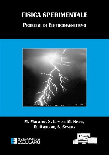 Fisica Sperimentale. Problemi di Elettromagnetismo