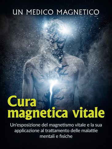 Cura magnetica vitale (Tradotto)