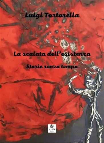 La scalata dell'esistenza