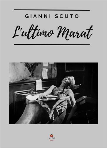 L'ultimo Marat
