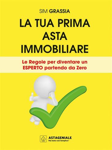La tua prima asta immobiliare
