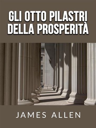 Gli otto pilastri della Prosperità (Tradotto)