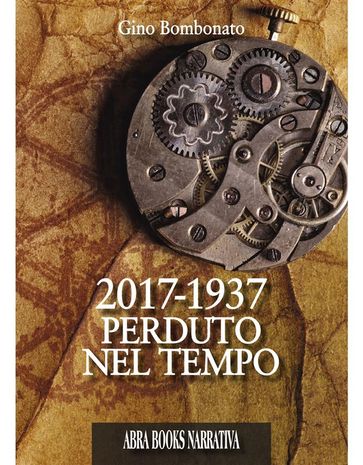 2017-1937 Perduto nel tempo
