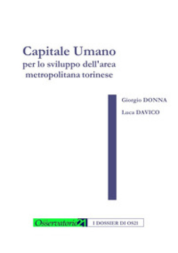 Capitale umano per lo sviluppo dell'area metropolitana torinese