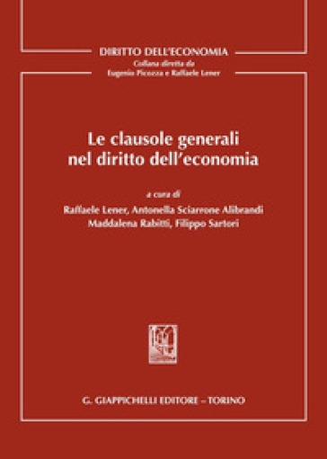 Le Clausole Generali Nel Diritto Dell'economia