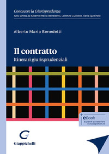 Il contratto. Itinerari giurisprudenziali