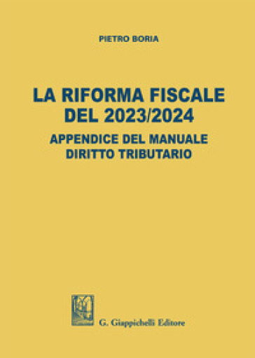 La riforma fiscale del 2023/2024