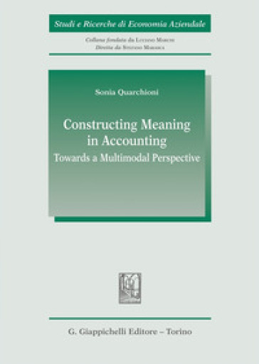 Constructing meaning in accounting. Towards a multimodal perspective