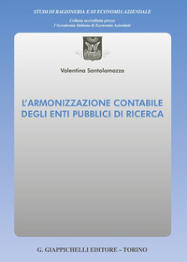 L'armonizzazione contabile degli Enti pubblici di ricerca