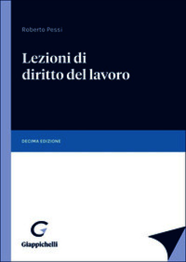 Lezioni di diritto del lavoro