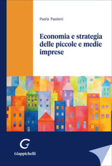 Economia e strategia delle piccole e medie imprese