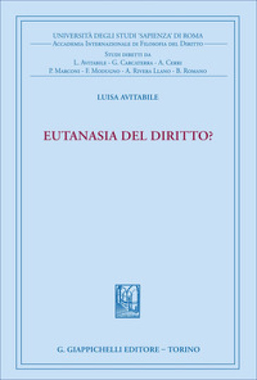 Eutanasia del diritto?