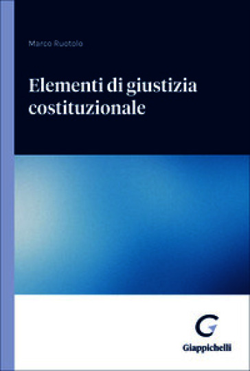 Elementi di giustizia costituzionale