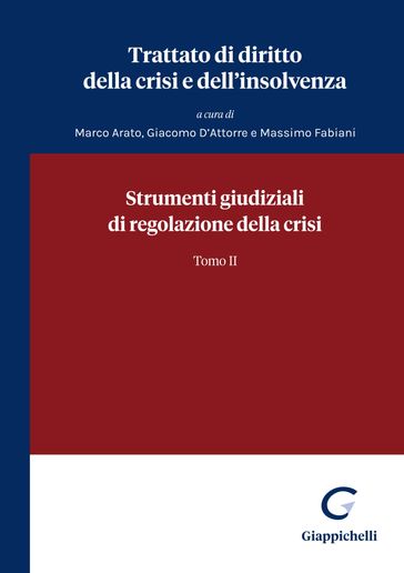 Strumenti giudiziali di regolazione della crisi