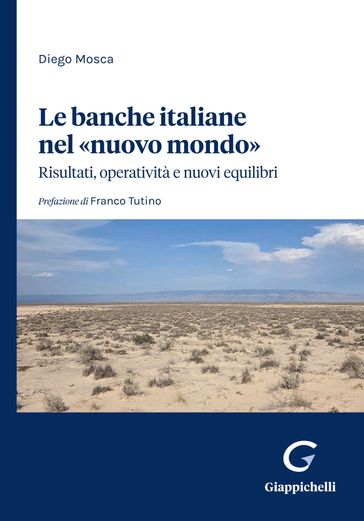 Le banche italiane nel «nuovo mondo»