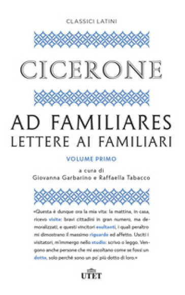 Ad familiares. Lettere ai familiari. Vol. 1