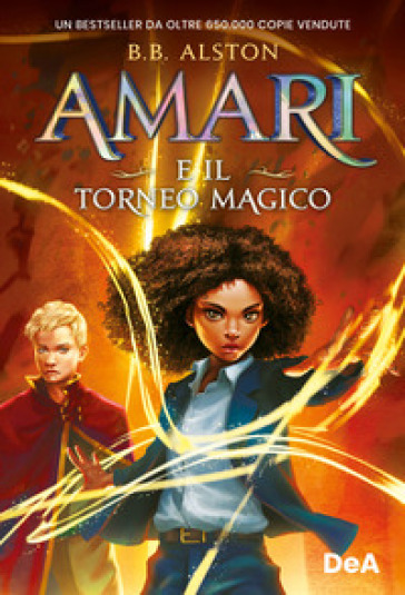 Amari E Il Torneo Magico: Vol. 2