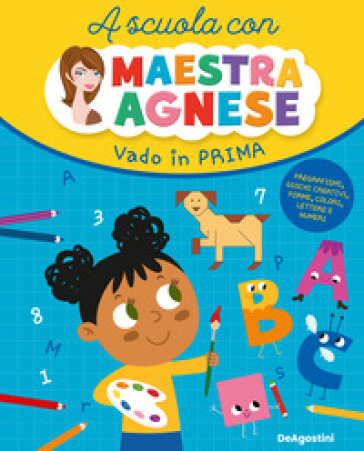Vado in prima. A scuola con maestra Agnese-0