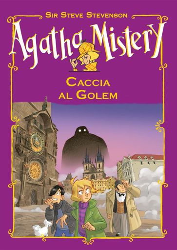 Agatha Mistery. Caccia al Golem