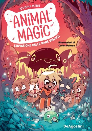 Animal magic 2. L'invasione delle rane giganti